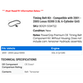 thumbnail image 2 of Timing Belt Kit - Compatible with 2001 - 2005 IS300 3.0L 6-Cylinder GAS 2002 2003 2004, 2 of 2