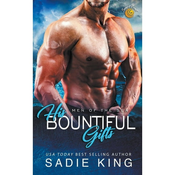Men of the Sea His Bountiful Gifts, Book 1, (Paperback)