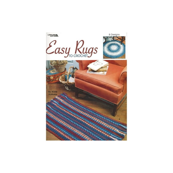 Leisure Arts Easy Rugs To Crochet Book