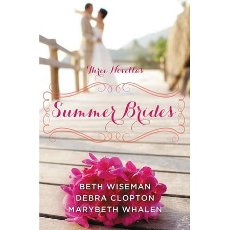Year of Weddings Novella The Summer Brides: A Year of Weddings Novella Collection, (Paperback)
