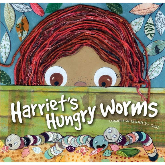 Harriet's Hungry Worms, (Hardcover)