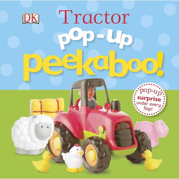 Pop-Up Peekaboo! Tractor: Pop-Up Surprise under Every Flap! (Board Book)