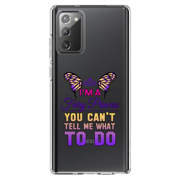 DistinctInk Clear Shockproof Hybrid Case for Samsung Galaxy Note 20 (6.7" Screen) - TPU Bumper Acrylic Back Tempered Glass Screen Protector - I'm a Fairy Princess Can't Tell Me What To Do