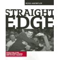 thumbnail image 1 of Straight Edge : Punk Hardcore, Jeunesse Propre et Changement Social, 1 of 1
