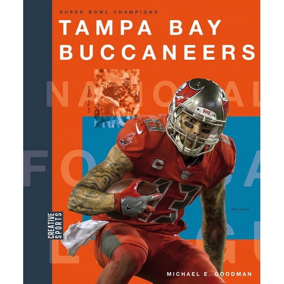 Creative Sports: Super Bowl Champions Tampa Bay Buccaneers, (Paperback)