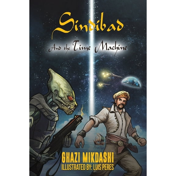Sindibad and the Time Machine, (Paperback)