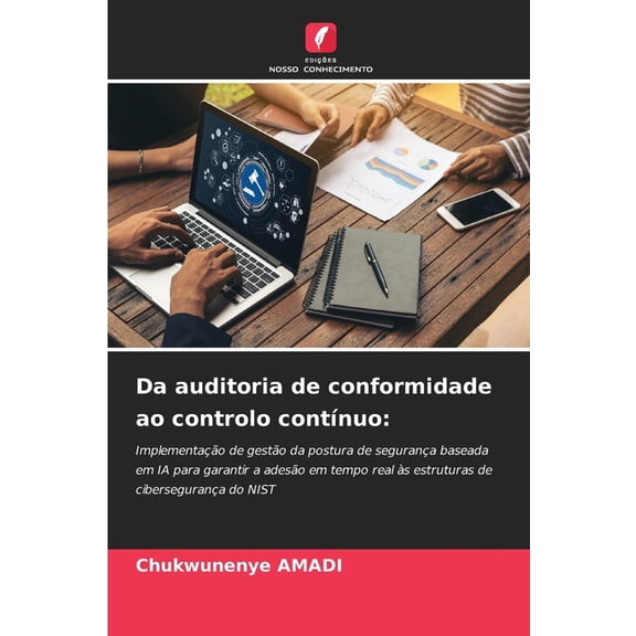 Da auditoria de conformidade ao controlo contÃ­nuo, (Paperback)
