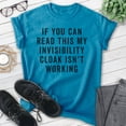 thumbnail image 2 of If You Can Read This My Invisibility Cloak Isn't Working Shirt, Unisex Women's Men's Shirt Wizard Witch Tee, Heather Blue, Small, 2 of 6