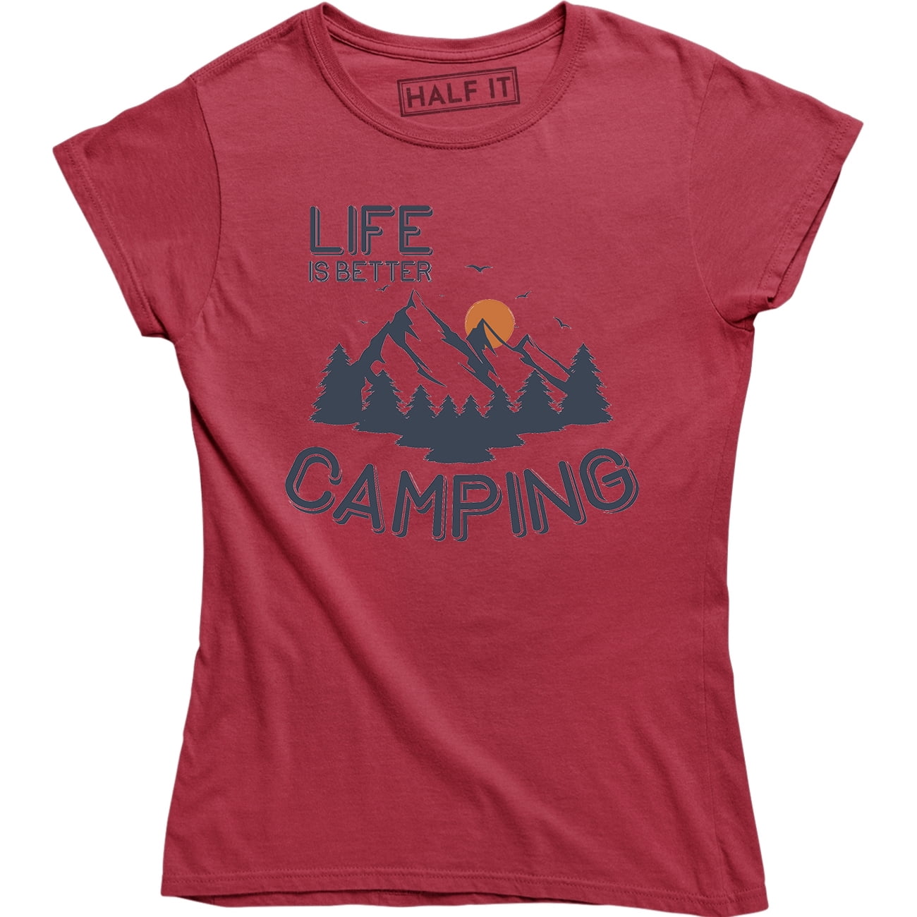 Life Is Better Camping Mountain 