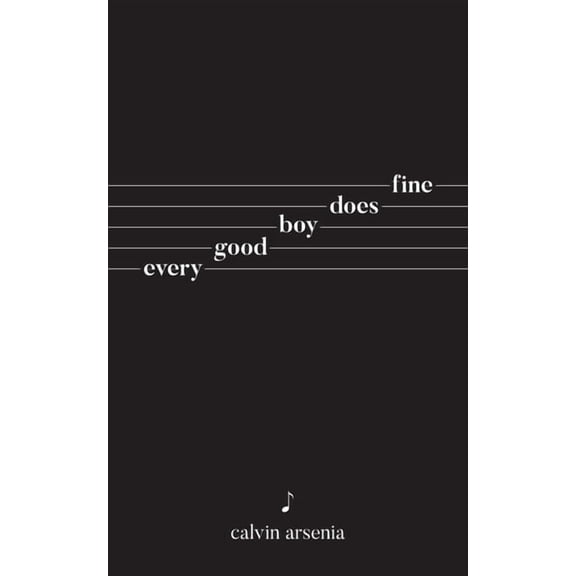 Every Good Boy Does Fine: Poetry and Prose, (Paperback)