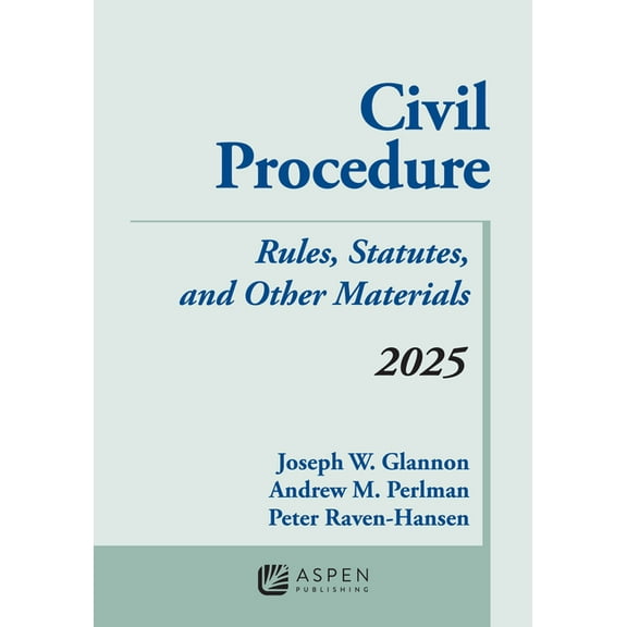 Supplements Civil Procedure: Rules Statutes And Other Materials 2025 Supplement, (Paperback)