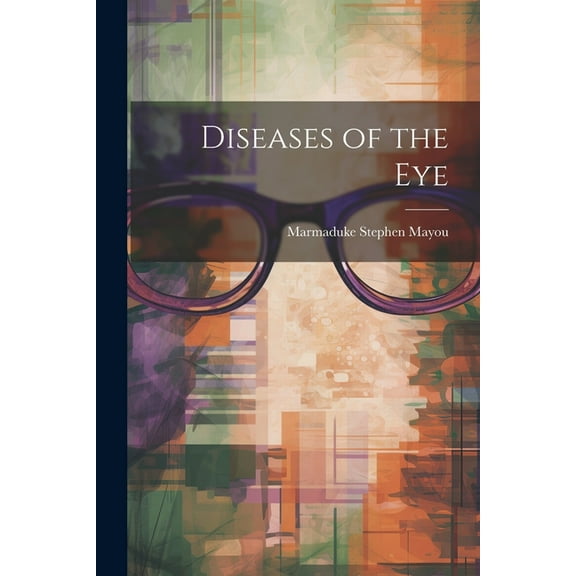 Diseases of the Eye (Paperback)