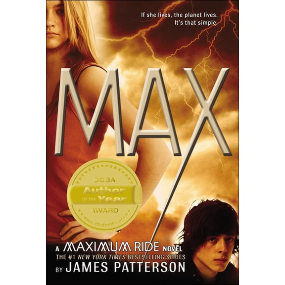 Maximum Ride Max: A Maximum Ride Novel, Book 5, (Paperback)