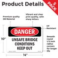 thumbnail image 2 of Unsafe Bridge Conditions Keep Out OSHA Danger Vinyl Decal Label 14 Inch x 10 Inch - 5 Pack, 2 of 6