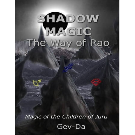 Shadow Magic: The Way of Rao - eBook