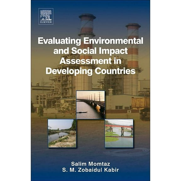Evaluating Environmental and Social Impact Assessment in Developing Countries, (Hardcover)