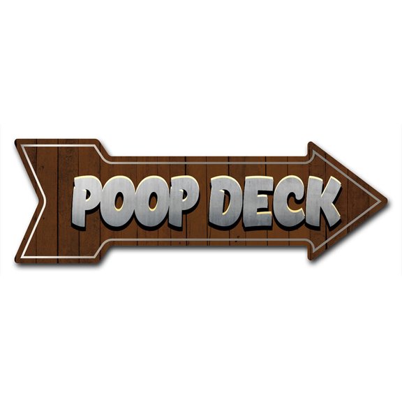 SignMission P-ARROW8-999663 8 x 24 in. Wide Poop Deck Arrow Sign