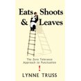 thumbnail image 2 of Eats Shoots & Leaves: The Zero Tolerance Approach to Punctuation, 2 of 2