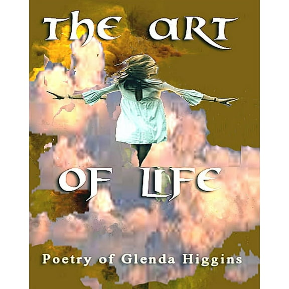 The Art of Life : a graphic poetry book (Paperback)