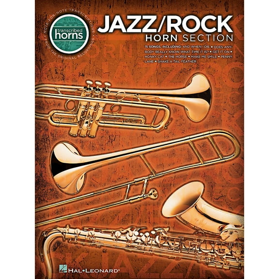 Hal Leonard Jazz/Rock Horn Section - Transcribed Horn Songbook