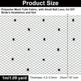 thumbnail image 2 of 1M Polyester Mesh Tulle Fabric with Small Ball Lace for DIY Bride's Headdress and Veil Black 7-7/8 inch(20cm), 2 of 5