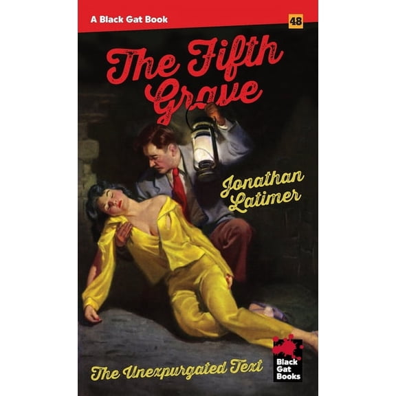 The Fifth Grave: The Unexpurgated Text, (Paperback)