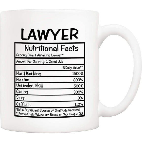 Gifts Lawyer Nutritional Facts Coffee Mug Christmas Gifts, Funny New Gag Novelty Gift from Friend Co-worker Colleague for Birthday, 11 Oz Novelty Ceramic Cups