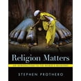 thumbnail image 1 of Pre-Owned Religion Matters (Paperback) by Stephen Prothero, 1 of 1