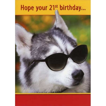 Oatmeal Studios Husky with Sunglasses Funny 21st Birthday