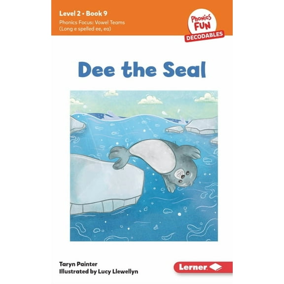 Phonics Fun Decodables -- Level 2 Dee the Seal: Book 9, Book 9, (Paperback)