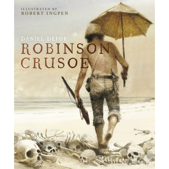Robinson Crusoe: A Robert Ingpen Illustrated Classic, (Hardcover)