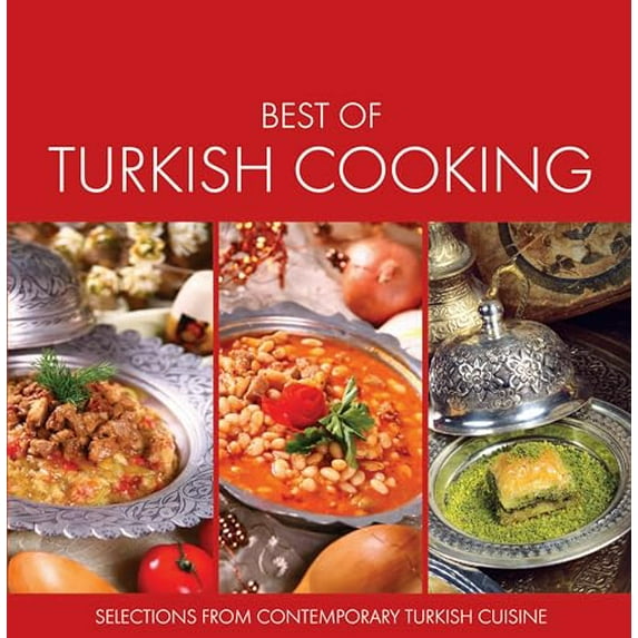 Pre-Owned Best of Turkish Cooking: Selections from Contemporary Turkish Cousine (Paperback) 1597842095 9781597842099