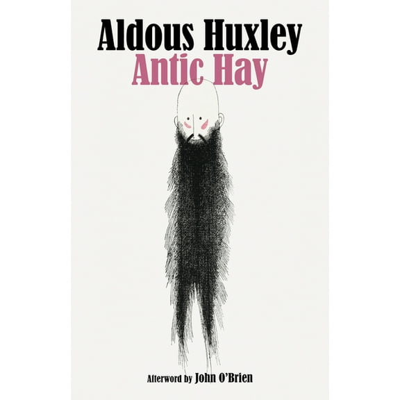 Antic Hay, (Paperback)