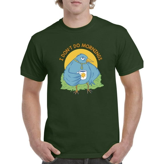 I Dont Do Mornings T-Shirt Men -Smartprints Designs, Male Small