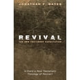 thumbnail image 2 of Revival: The New Testament Expectation (Paperback), 2 of 2