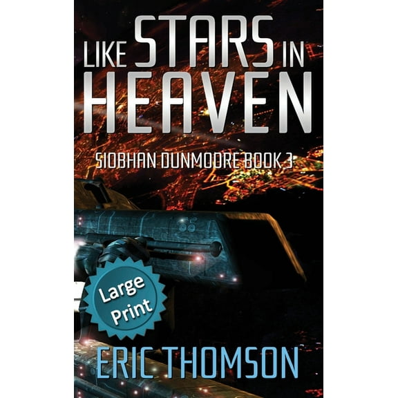Siobhan Dunmoore Like Stars in Heaven, Book 3, (Hardcover)
