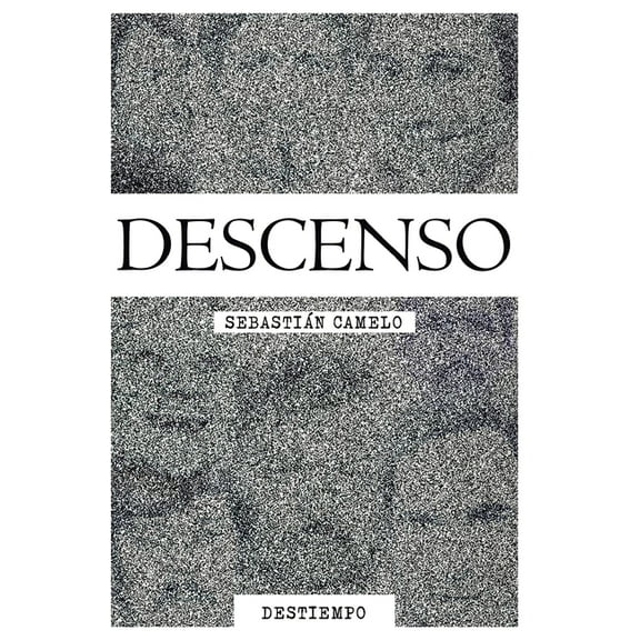 Descenso (Paperback) by Sebastián Camelo