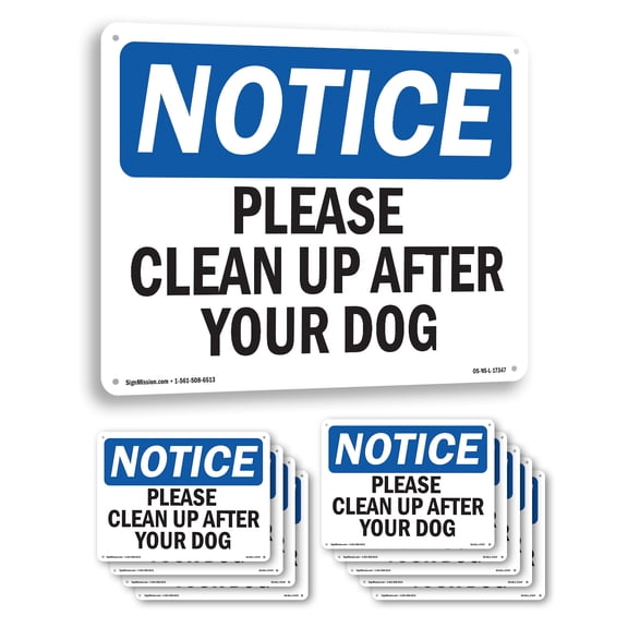 Please Clean Up After Your Dog OSHA Notice Rigid Plastic Sign 18 Inch x 12 Inch - 10 Pack