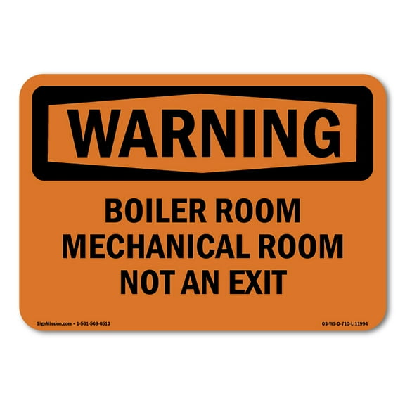 OSHA WARNING Sign - Boiler Room Mechanical Room Not An Exit | Plastic Sign | Protect Your Business, Work Site, Warehouse & Shop Area | Made in the USA