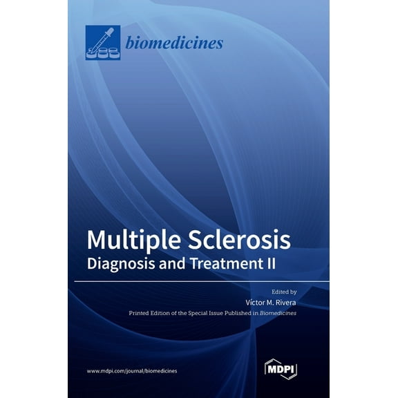 Multiple Sclerosis: Diagnosis and Treatment II, (Hardcover)