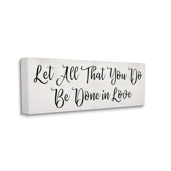 Stupell Industries Be Done in Love Quote Minimal Cursive Typography Canvas Wall Art, 13 x 30, Design by Daphne Polselli