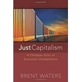 thumbnail image 2 of Just Capitalism: A Christian Ethic of Economic Globalization (Paperback), 2 of 3