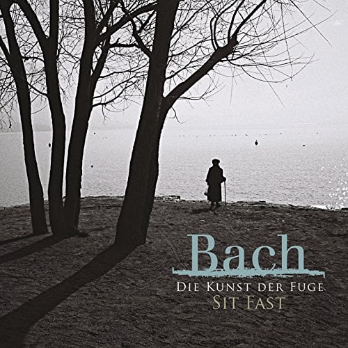 Sit Fast - Die Kunst Der Fuge - Music & Performance - CD
