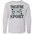 thumbnail image 3 of Inktastic Theatre is My Sport Drama Acting Long Sleeve Youth T-Shirt, 3 of 5