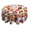 thumbnail image 4 of Its Fall Yall Leaves Pattern Round Tablecloth 60" X 60",Wrinkle Wipeable Table Cloth for Kitchen Dining Room Picnic Patio Party, 4 of 6