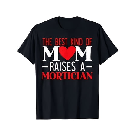 Women's Casual Best Mom Mortician Profession Graphic T-Shirt