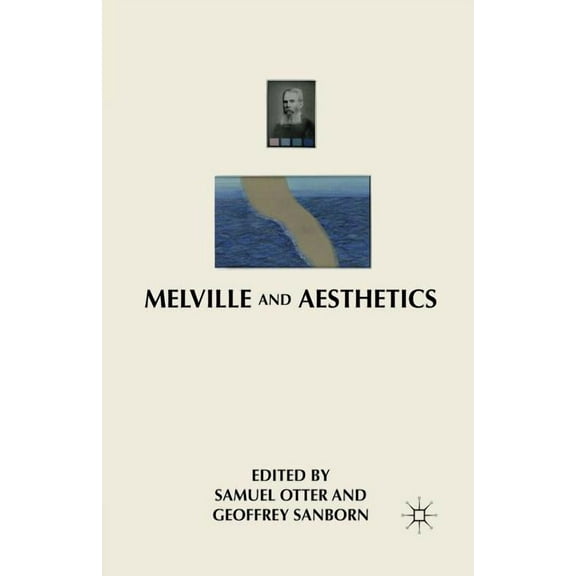 Melville and Aesthetics, (Paperback)
