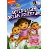 Dora the Explorer (Video): Dora the Explorer: Super Babies' Dream Adventures (Other)