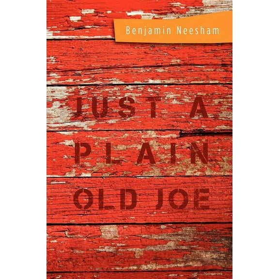 Just a Plain Old Joe