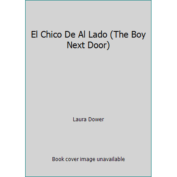 Pre-Owned El Chico De Al Lado (The Boy Next Door) (Paperback) 0545021995 9780545021999